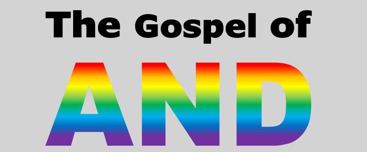 The Gospel of AND