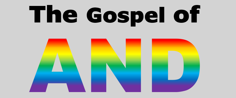 The Gospel of AND